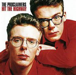 The Proclaimers : Hit the Highway